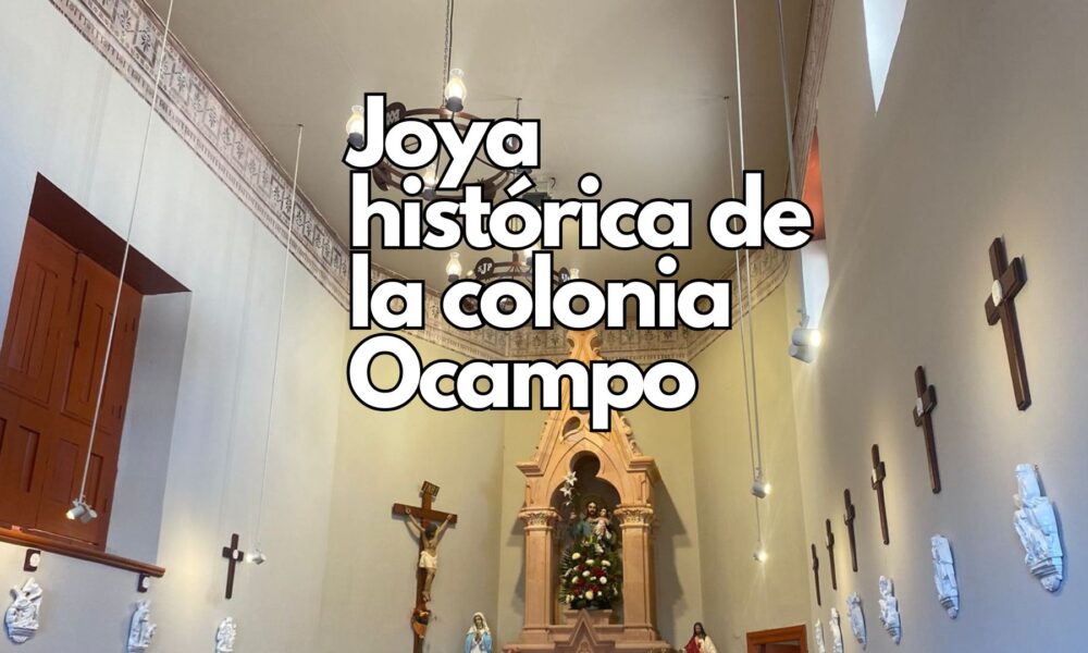 Reinaugura Turismo capilla de la Ex Hacienda del Torreón: joya histórica de la colonia Ocampo